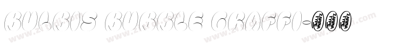 Bulbis Bubble Graffi字体转换
